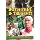 Both Feet in the Army! - DVD
