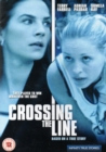 Crossing the Line - DVD