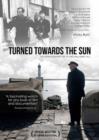 Turned Towards the Sun - DVD