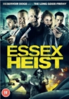 Essex Heist - DVD