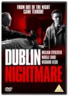 Dublin Nightmare - DVD