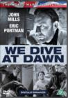 We Dive at Dawn - DVD