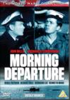 Morning Departure - DVD