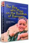 The Boy Who Plays On the Buddhas of Bamiyan - DVD