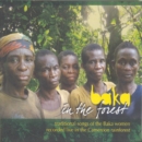 Baka in the Forest - CD