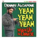 Yeah Yeah Yeah: Mash Up the Dance - CD