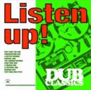 Listen Up! Dub Classics - Vinyl