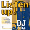 Listen Up! DJ Style - Vinyl