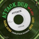 Attack Dub: Rare Dubs from Attack Records - Vinyl