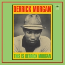 This Is Derrick Morgan - Vinyl