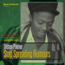 Black Solidarity Presents Stop Spreading Rumours - Vinyl