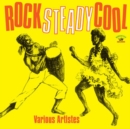 Rock Steady Cool - CD