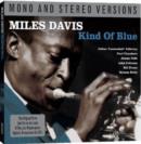 Kind of Blue (Mono & Stereo Collector's Edition) - CD