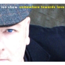 Somewhere towards love - CD