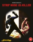 Strip Nude for Your Killer - Blu-ray