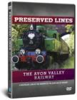 Preserved Lines: The Avon Valley Railway - DVD