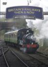 Britain's Railways - Then and Now: British Railways - DVD