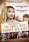 The Angel Who Pawned Her Harp - DVD