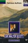 Famous Authors: Sir Walter Scott - A Concise Biography - DVD