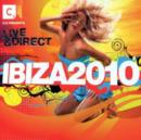 Ibiza 2010: Live & Direct - CD