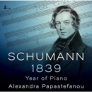 Schumann: 1839 - Year of Piano - CD