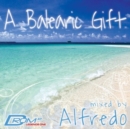 A Balearic Gift: Legends Series 1 - Mixed By Alfredo - CD