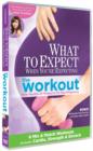 What to Expect When You're Expecting - The Workout - DVD