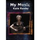 Kate Rusby: My Music - DVD