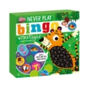 Never Play Bingo with a Tiger - Book