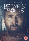 Between Worlds - DVD