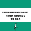 From Source to Sea - CD