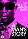 A   Man's Story - DVD