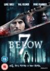 7 Below - DVD