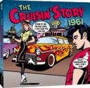 The Cruisin' Story 1961 - CD