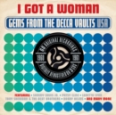 Gems from the Decca Vaults USA: I Got a Woman - CD