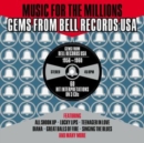 Gems from Bell Records USA: Music for the Millions - CD