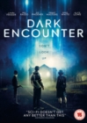 Dark Encounter - DVD