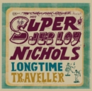 Long Time Traveller (Expanded Edition) - Vinyl
