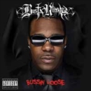 Bussin Loose - CD