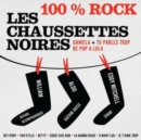 Les Chausettes Noires: 100% Rock - Vinyl