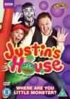 Justin's House: Where Are You Little Monster? - DVD