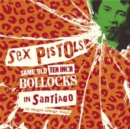 Same old ten inch bollocks in Santiago - Vinyl