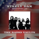 The Very Best of Steely Dan: The Radio Vaults - CD