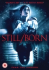 Still/born - DVD