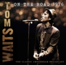 On the Road 1976: The Classic Amsterdam Broadcast - CD