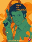 Man of Violence/The Big Switch - Blu-ray
