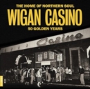 Wigan Casino: 50 Golden Years - Vinyl
