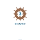 Bio Rhythm 3 - Re-indulge - Vinyl