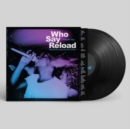 Who Say Reload: Original 90s Jungle and Drum & Bass - Vinyl
