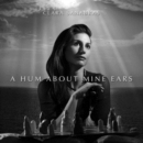 A Hum About Mine Ears - CD